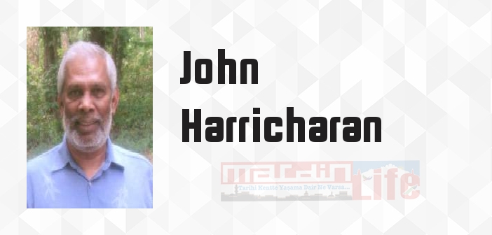 John Harricharan kimdir? John Harricharan kitapları ve sözleri