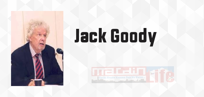 Tarih Hırsızlığı - Jack Goody Kitap özeti, konusu ve incelemesi