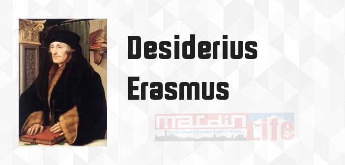 Deliliğe Övgü - Desiderius Erasmus Kitap özeti, konusu ve incelemesi