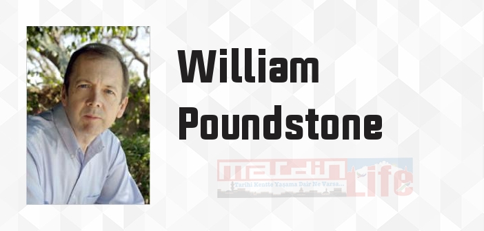 William Poundstone kimdir? William Poundstone kitapları ve sözleri