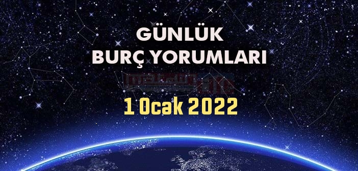 1 Ocak Burç Yorumları - 1 Ocak Günlük Burç Yorumu