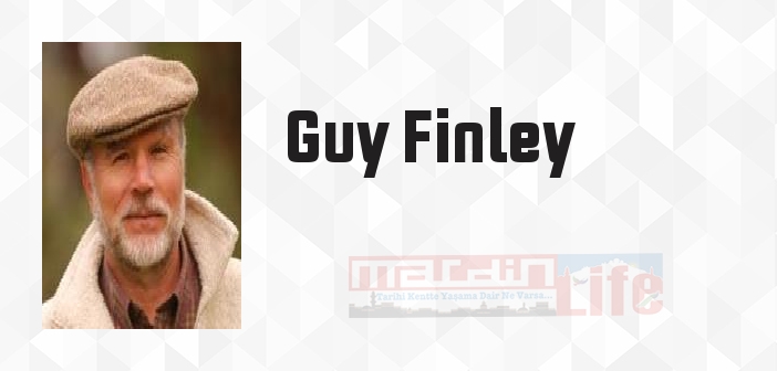 Guy Finley kimdir? Guy Finley kitapları ve sözleri