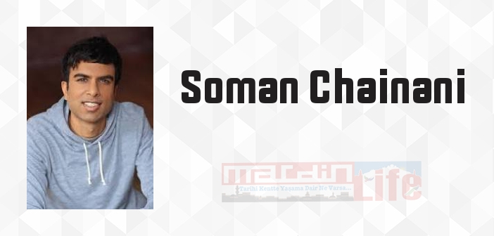 Soman Chainani kimdir? Soman Chainani kitapları ve sözleri