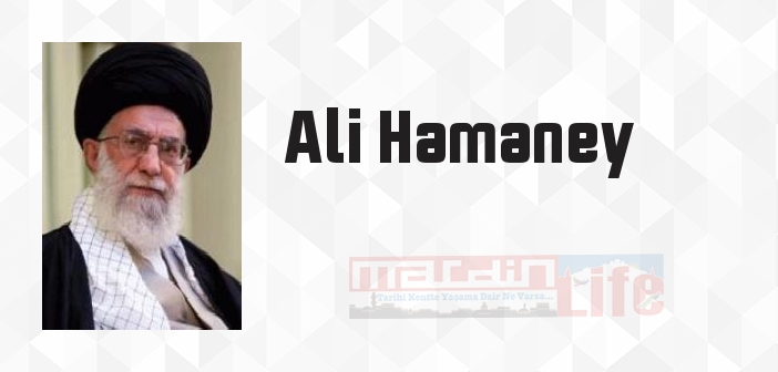 Ali Hamaney kimdir? Ali Hamaney kitapları ve sözleri