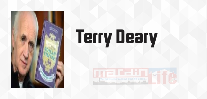 Terry Deary kimdir? Terry Deary kitapları ve sözleri