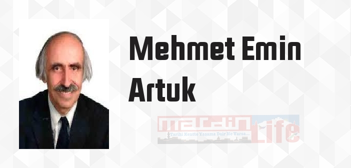 Mehmet Emin Artuk Kimdir Mehmet Emin Artuk Kitaplar Ve S Zleri