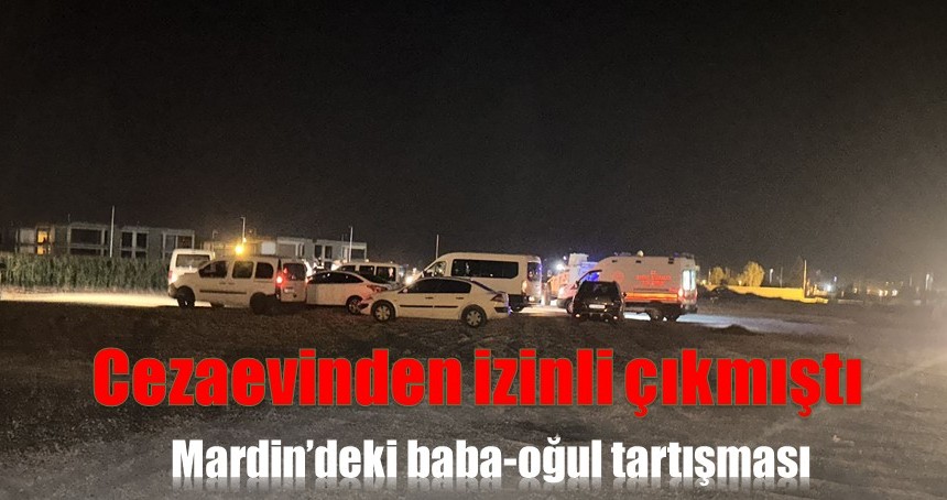 Cezaevinden izinli çıkan babasını öldürdü