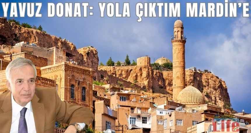 Yazvuz Donat'ın Mardin İzlenimleri