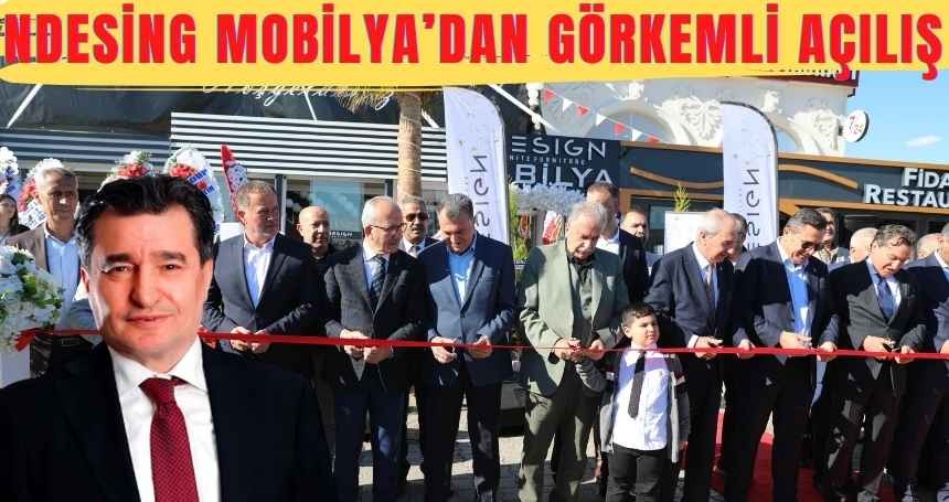 Ndesing Mobilya görkemli bir törenle açıldı