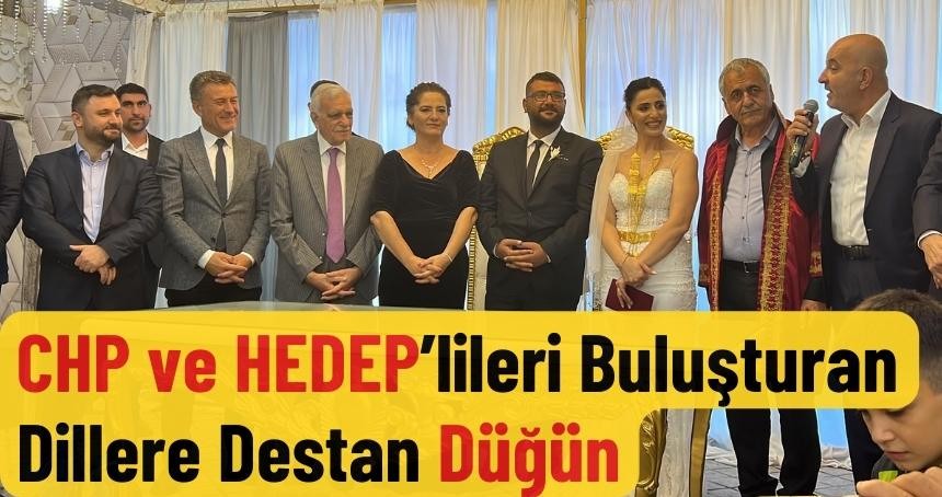 CHP Milletvekillerini ve HEDEP'li Ahmet Türk'ü bir araya getiren düğün!