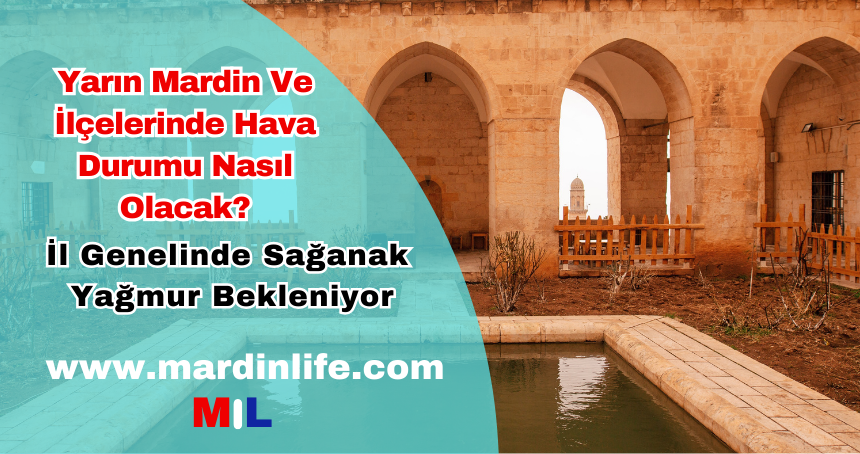 Mardin Hava Durumu  Nasıl?