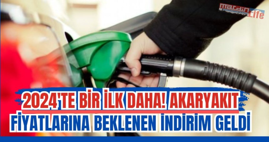 2024'te bir ilk daha! Akaryakıt fiyatlarına beklenen indirim geldi