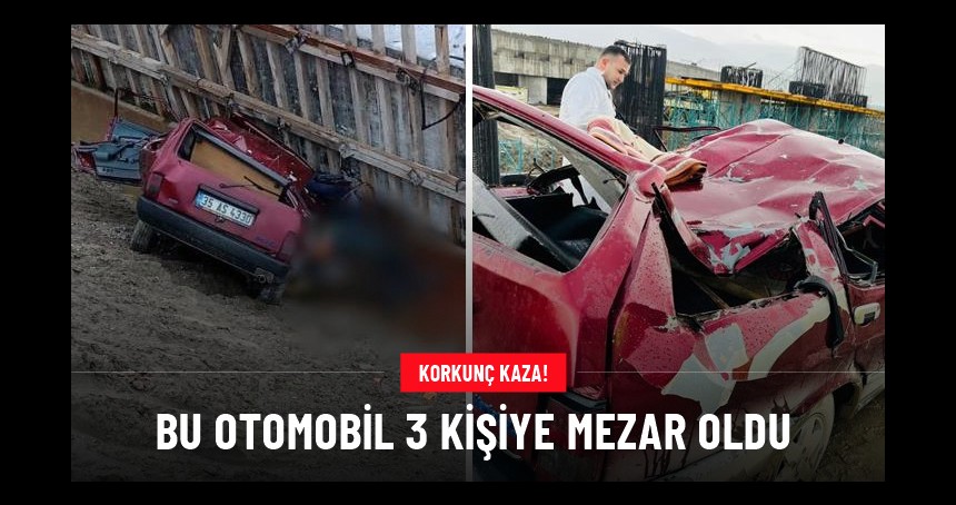 10 metre yükseklikten uçan araç, inşaat temelinin çamuruna saplandı: 3 ölü