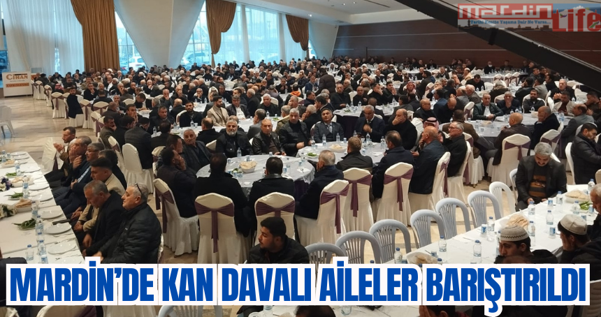 Mardin’de kan davalı aileler barıştırıldı