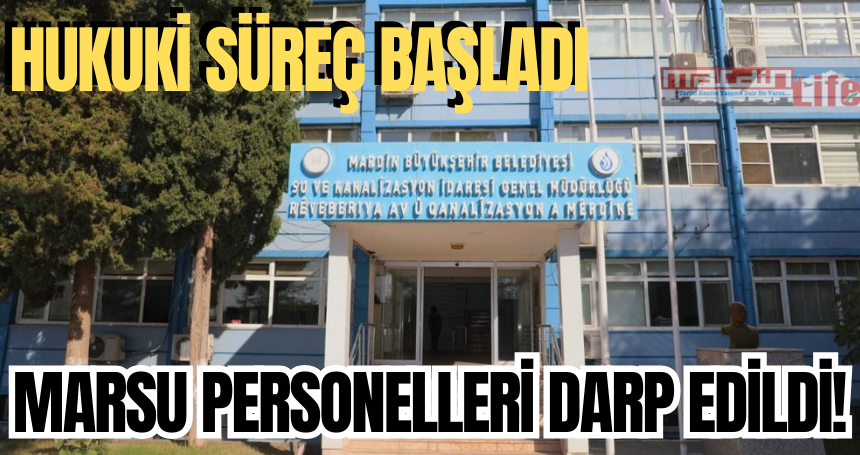 MARSU personelleri darp edildi! Hukuki Süreç Başladı