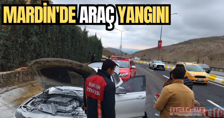 Mardin'de araç yangını