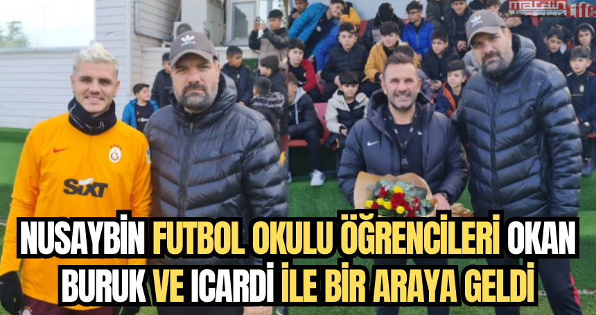 Mardinli öğrenciler Okan Buruk ve Icardi ile bir araya geldi