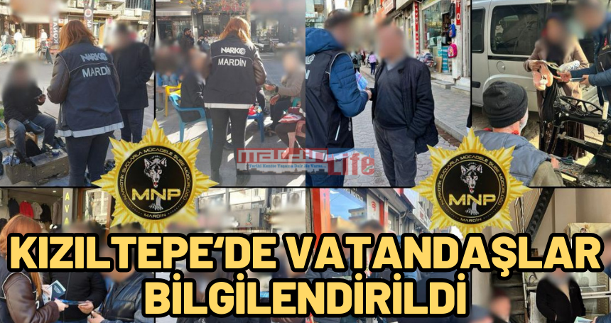 Kızıltepe'de vatandaşlar bilgilendirildi