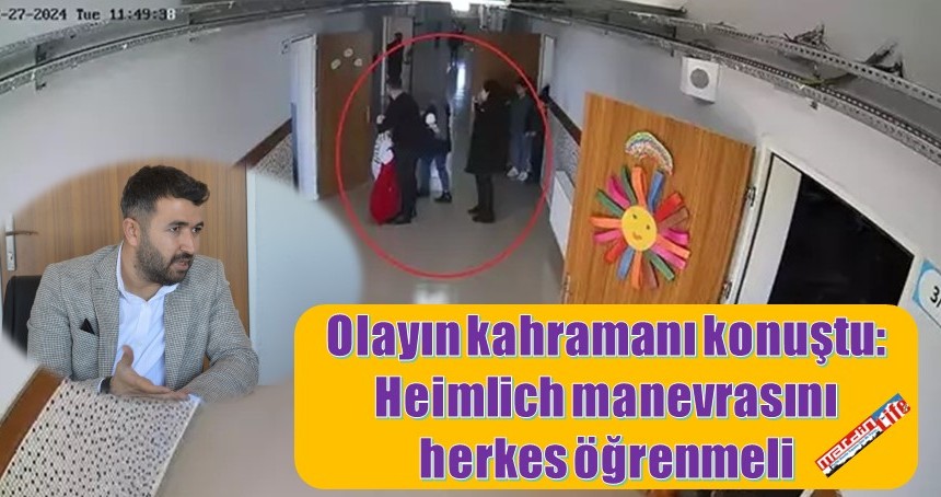 Olayın kahramanı konuştu: Heimlich manevrasını herkes öğrenmeli