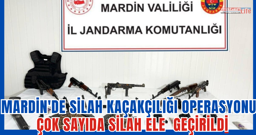 Mardin'de silah kaçakçılığı operasyonu: Çok sayıda silah ele geçirildi