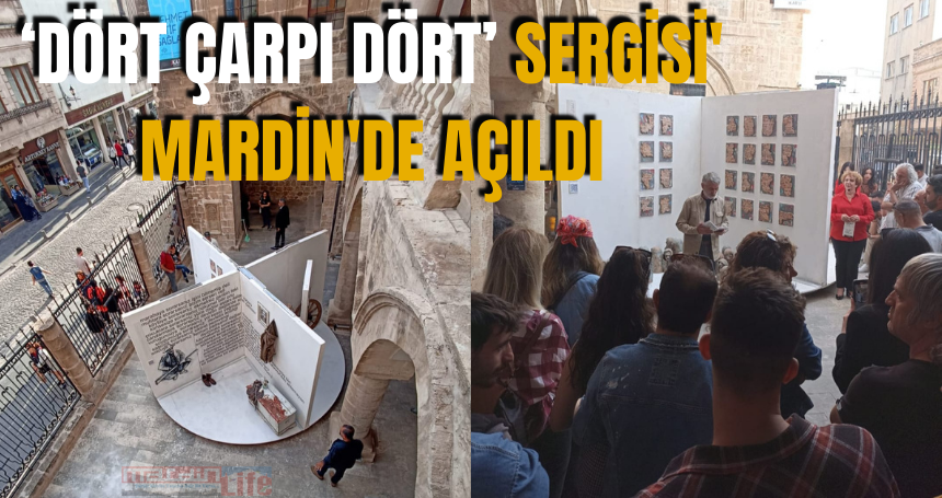 ‘Dört çarpı dört’ sergisi' Mardin'de açıldı