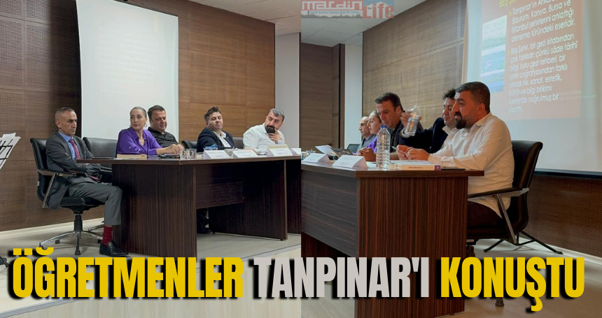 Öğretmenler Tanpınar'ı konuştu