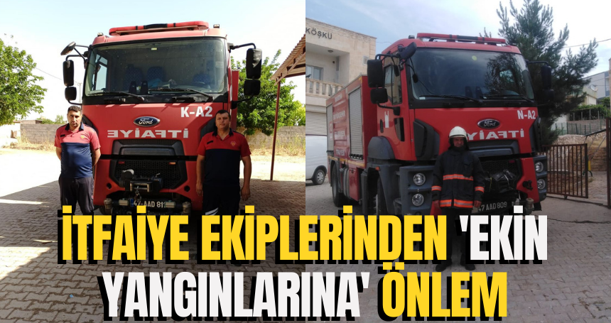 İtfaiye ekiplerinden 'Ekin yangınlarına' önlem