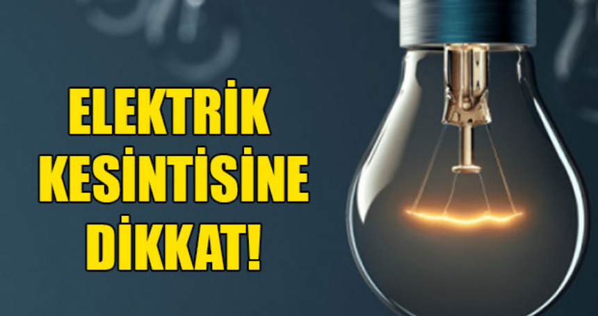 Mardin ve ilçelerde planlı elektrik kesintisi yapılacak!!!