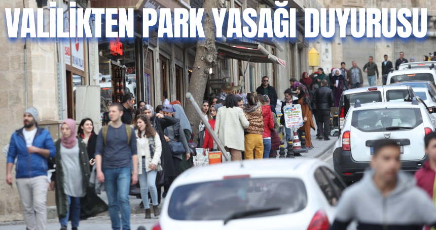 Valilikten 'Park Yasağı' duyurusu