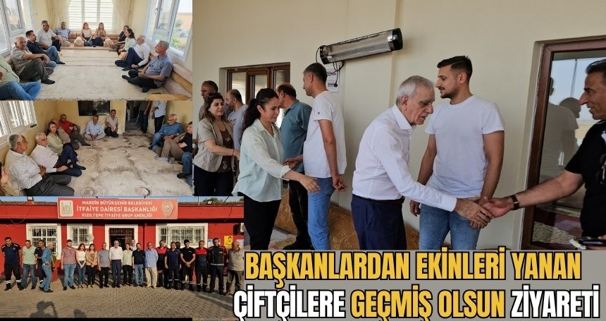 Başkanlardan ekili arazileri yanan çiftçilere ziyaret