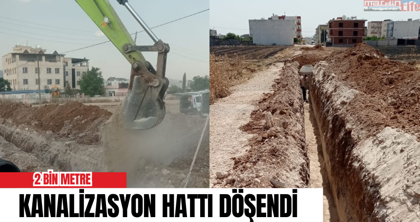 2 bin Metre Kanalizasyon hattı döşendi