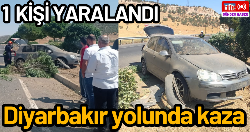 Diyarbakır yolunda kaza: 1 yaralı