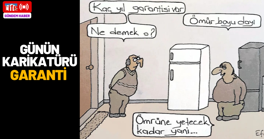 Günün karikatürü: Garanti