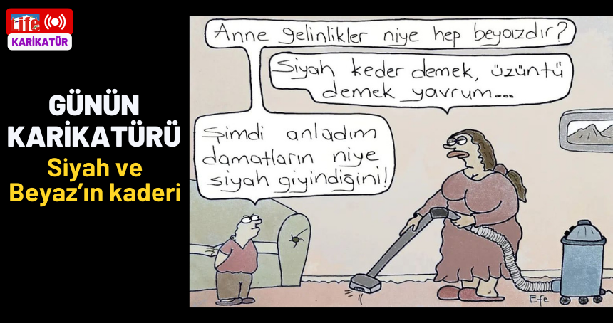 Günün karikatürü: Siyah ve Beyaz'ın kaderi