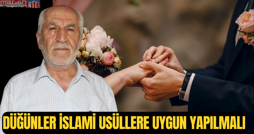 Yenigün: Düğünler islami usüllere uygun yapılmalı