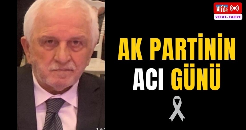 AK Partinin acı günü