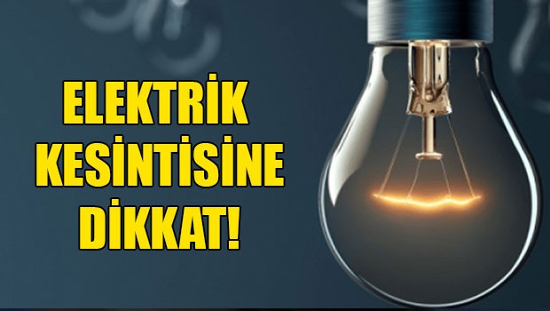 Dikkat Mardin'de Elektrik Kesintisi Yaşanacak! Bu günlere dikkat