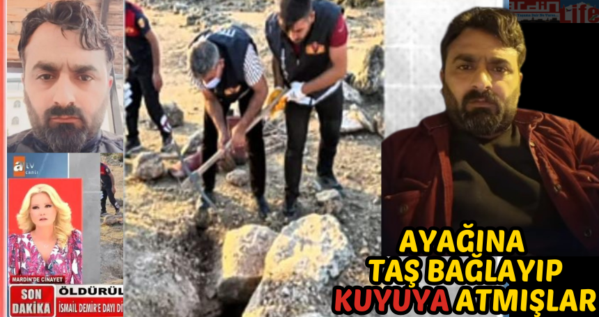 Ayağına taş bağlayıp, kuyuya atmışlar