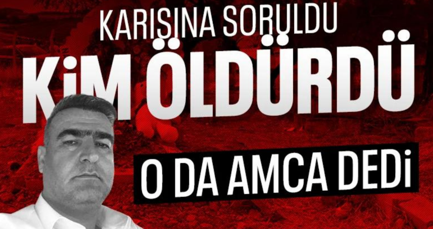 Narin soruşturmasında tutuklu amcanın eşi konuştu: Şüphelendim!