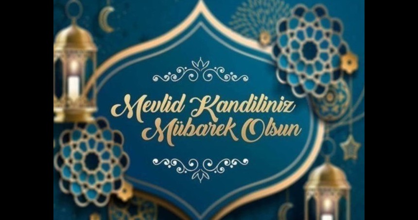 2024 KÜRTÇE MEVLİS KANDİLİ MESAJLARI PEYAMÊN QENDÎLÊ: Bi peyamên Mewlid Qendîlî yên nû yên herî xweş, bi dua û wêneyî...