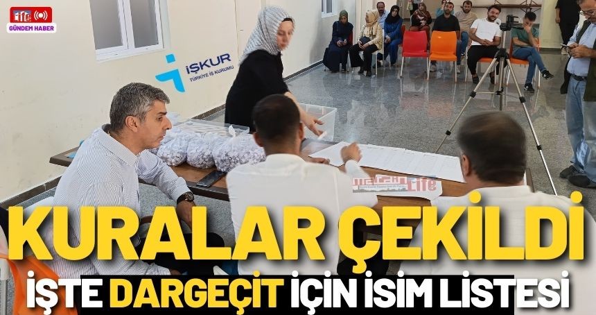 Dargeçit İŞKUR TYP kura sonuçları 2024 isim listesi açıklandı: İşte asil ve yedek listeler