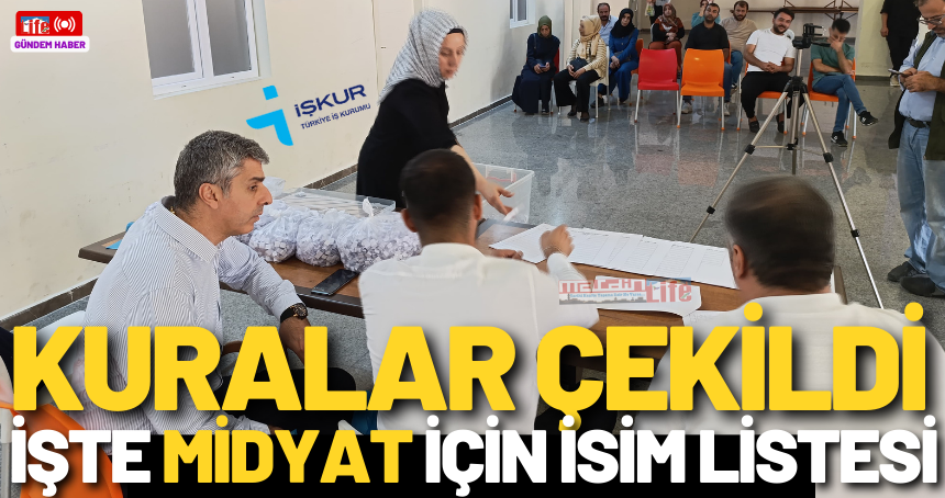 Midyat İŞKUR TYP kura sonuçları 2024 isim listesi açıklandı: İşte asil ve yedek listeler