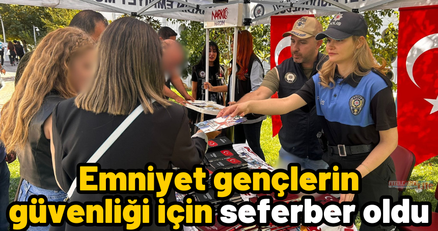 Emniyet gençlerin güvenliği için seferber oldu