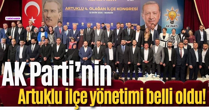 Artuklu AK Parti’de yeni yönetim belli oldu!