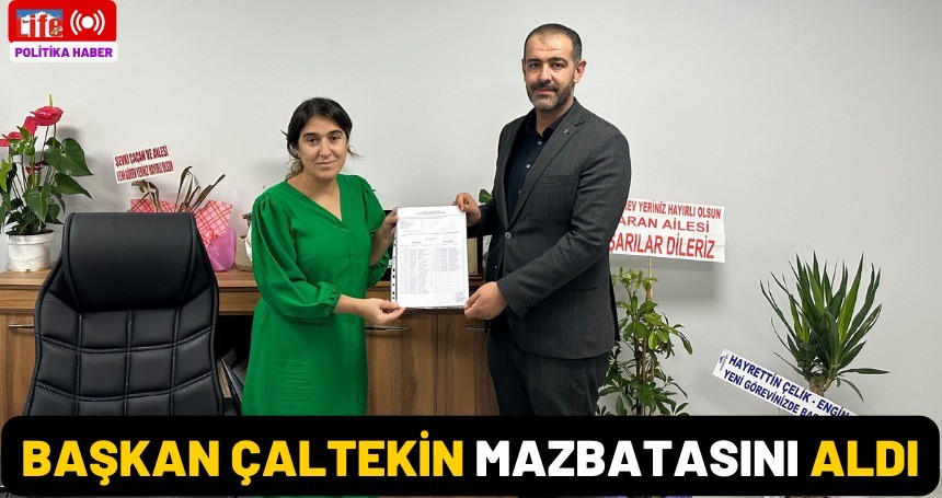 Başkan Çaltekin, mazbatasını aldı