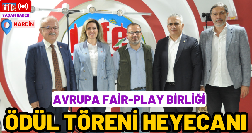 Mardin'de Fair-Play Birliği Ödül Töreni Heyecanı