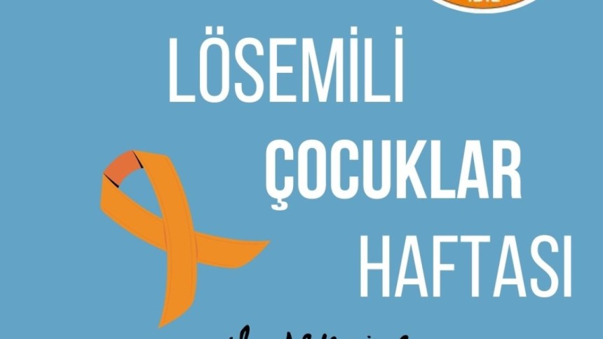 2-8 Kasım Lösemili Çocuklar Haftası