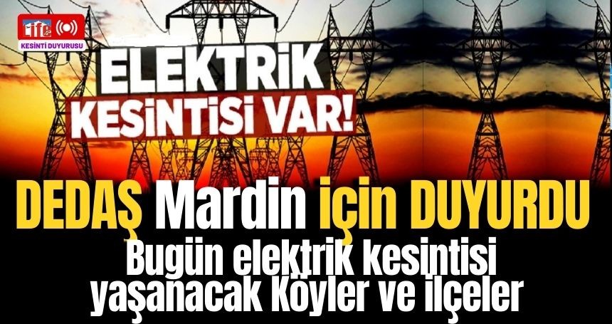 Mardin'de planlı elektrik kesintisi yaşanacak! (2 KASIM 2024 CUMARTESİ) İşte kesintiden etkilenecek ilçeler ve mahalleler