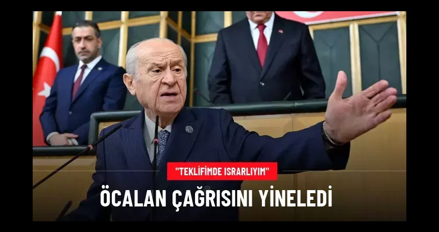 Devlet Bahçeli, bir kez daha çağrısını yineledi: Öcalan konusunda sözümün arkasındayım