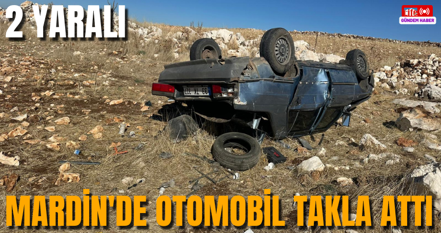 Mardin'de otomobil takla attı: 2 yaralı